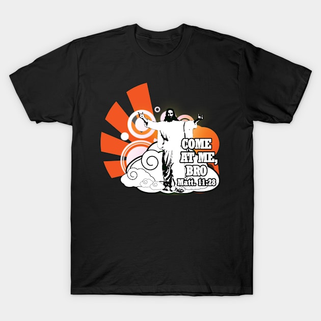 Come at Me, Bro T-Shirt by SoManyRobots